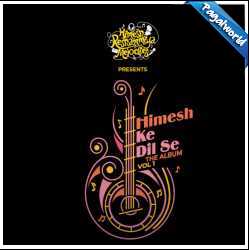 Himesh Ke Dil Se The Album (2024)