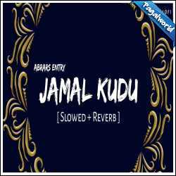 Abrars Entry Jamal Kudu (Slowed Reverb)