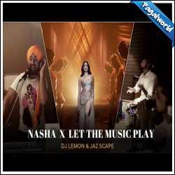 Nasha x Let The Music Play