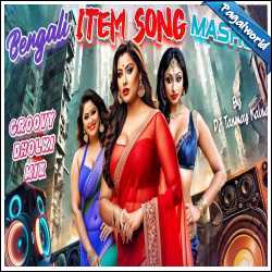 Bengali Item Bold Song Mashup