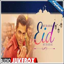 Mubarak Eid Mubarak - Jukebox