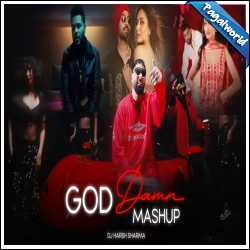 God Damn Punjabi Medley Mashup - DJ HARSH SHARMA