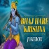 Bhaj Hare Krishna (Krishna Bhajans Nonstop)