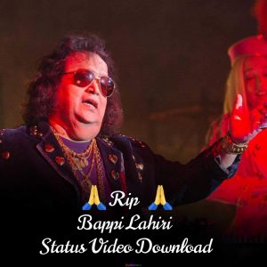 Bappi Lahiri Rip Status Video Download | Shradhanjali Status
