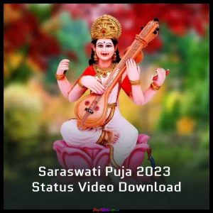 Saraswati Puja 2023 Status Video Download