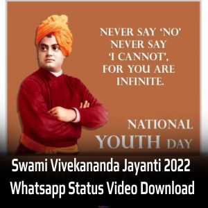 swami-vivekananda-birthday-status-video-download-2022