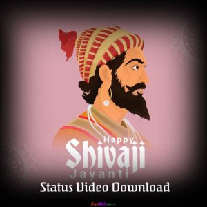 Chhatrapati-Shivaji-Jayanti-Status-Video-Download-2023