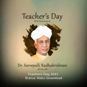 Teachers Day 2023 Status Video Download